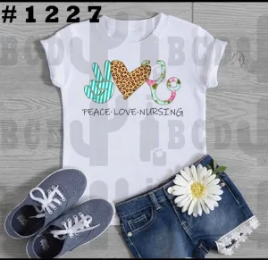 #1227 Peace Love Nursing